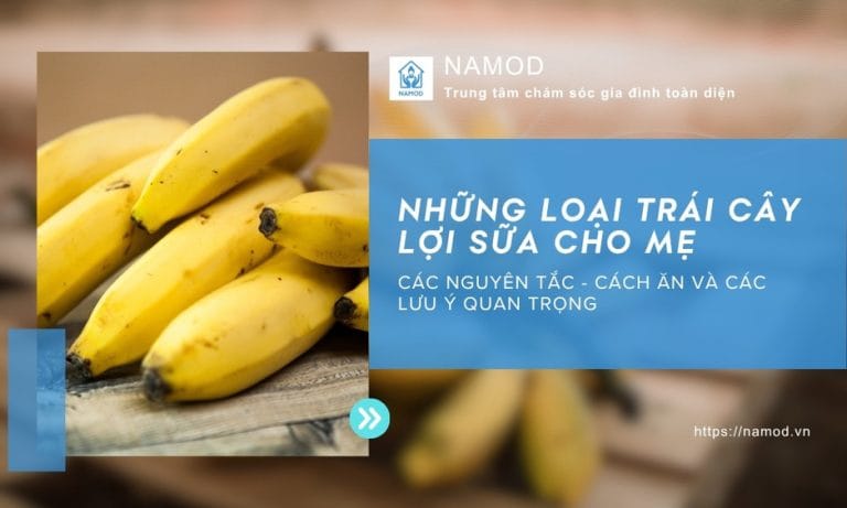 Những loại trái cây lợi sữa cho mẹ sau sinh: Top 12 an toàn