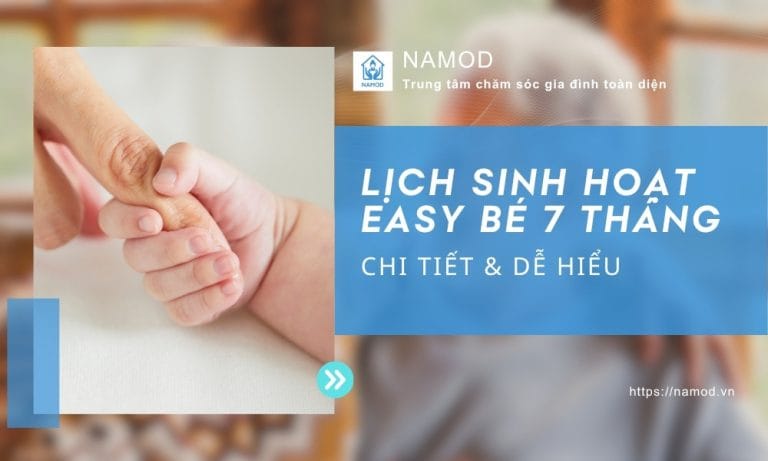 Lịch sinh hoạt bé 7 tháng tuổi: Ăn 2 bữa & Ngủ 2 giấc khoa học