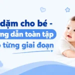 an dam cho be theo tung giai doan