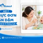 Thực đơn ăn dặm cho bé 8-9 tháng
